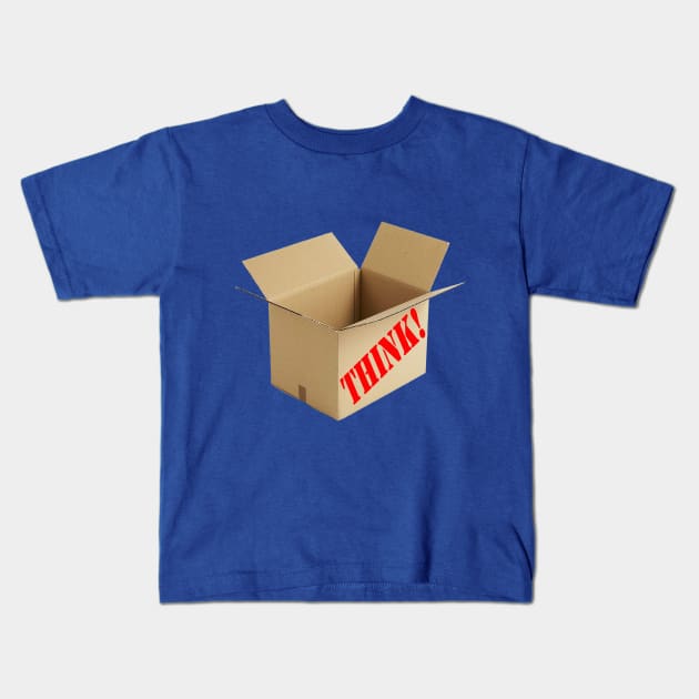 Think Outside the Box Kids T-Shirt by TeeMax